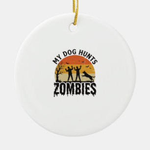 Adorno De Cerámica Mi perro caza zombies vintage arte de perro de Hal