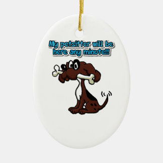 Adorno De Cerámica ¡Mi Petsitter estará aquí cualquier minuto!