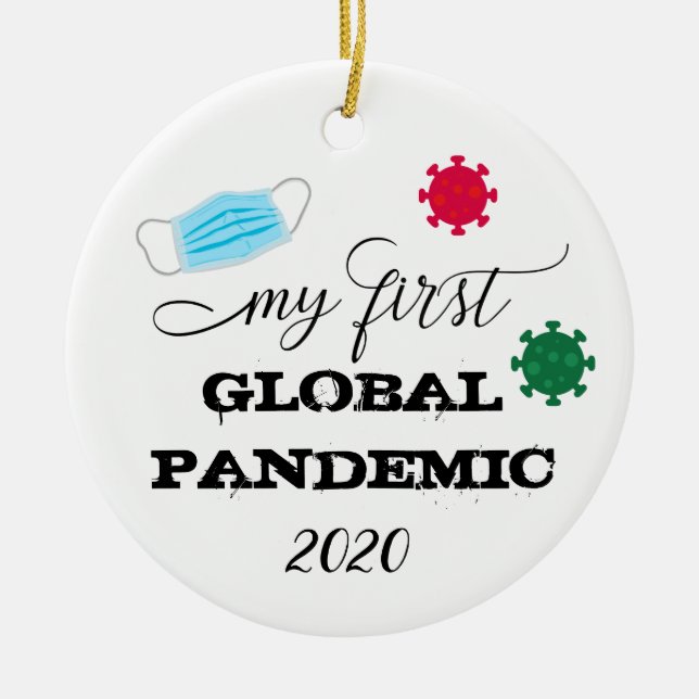 Adorno De Cerámica Mi primera pandemia global 2020 (Frente)