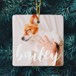 Adorno De Cerámica Moderna y lúdica foto de Mascota de Moda simple y<br><div class="desc">Este diseño sencillo y clásico está compuesto por tipografía de la síspera y añada una foto personalizado de su mascota.</div>