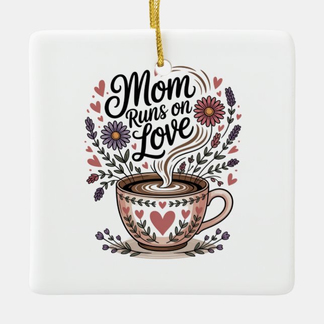 Adorno De Cerámica Mom Runs On Love (Anverso)