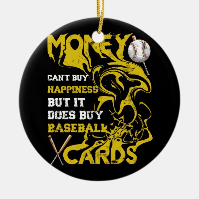 Adorno De Cerámica Money Cant Buy Happiness Sports Béisbol Card Coll (Frente)