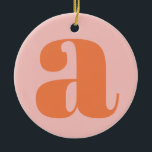 Adorno De Cerámica Monograma moderno Letra inicial Naranja rosa paste<br><div class="desc">Monograma moderno con la primera letra de su elección,  en rosa pastel y naranja.</div>
