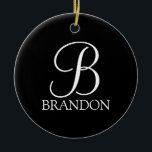 Adorno De Cerámica Monograma y nombre del guión personalizado negro<br><div class="desc">El Monograma y el Regalo de nombres personalizados presentan un monograma personalizado en blanco clásico estilo de fuente y nombre en blanco clásico estilo de fuente serif en color negro. Perfecto para vacaciones,  reuniones familiares y cualquier ocasión especial.</div>