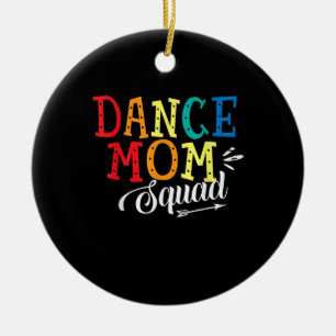 Adorno De Cerámica Mother Art Dance Mom Squad Birthday