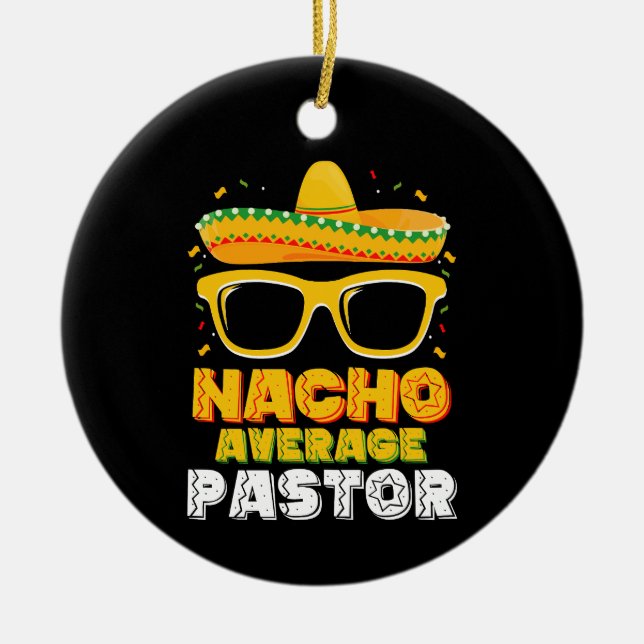 Adorno De Cerámica Nacho Pastor Promedio Cinco de Mayo (Frente)