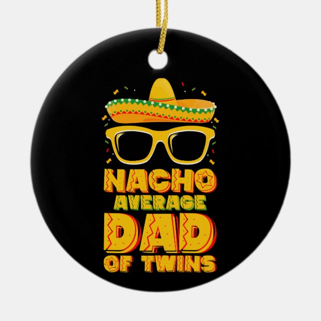 Adorno De Cerámica Nacho Promedio De Papá De Los Gemelos Mexicanos Ci (Frente)