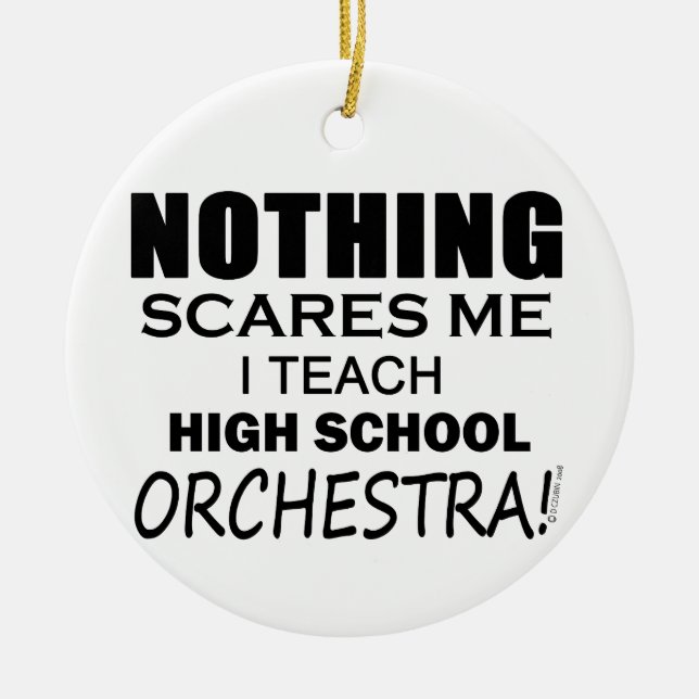 Adorno De Cerámica Nada me asusta de la orquesta de secundaria (Frente)