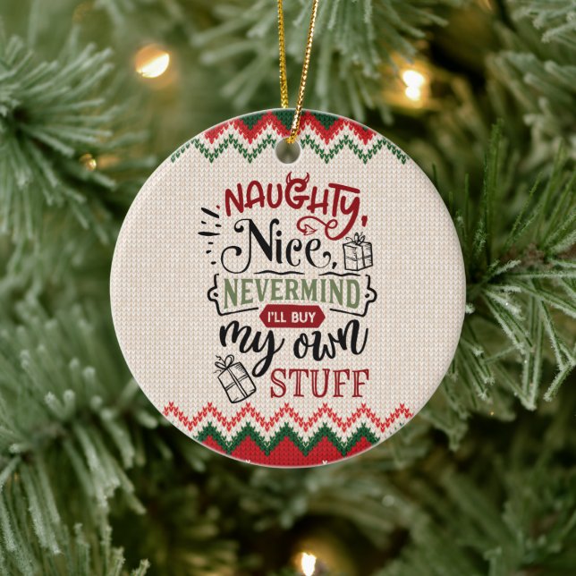 Adorno De Cerámica Naughty Nice ¡Compra Mis Propias Cosas! Navidades  (Árbol)