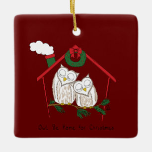 Adorno De Cerámica Navidad Owl Be Home Cute