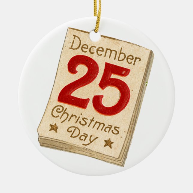 Adorno De Cerámica Navidades anticuados, 25 de diciembre (Frente)