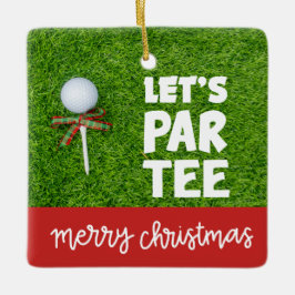 Adorno De Cerámica Navidades de golf con el equipo Let's Par Tee