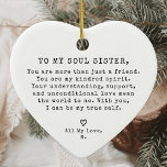 Adorno De Cerámica Navidades de la hermana Soul Mínima de la Vintage<br><div class="desc">Celebra el preciado vínculo de amistad con el adorno cerámico de Navidades de la Hermana Minimal Soul de la Vintage Personalizada. Con un diseño clásico vintage y diseñado en forma de corazón, este elegante adorno es la manera perfecta de expresar su amor y aprecio por su mejor amigo. El mensaje...</div>