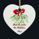 Adorno De Cerámica Navidades De Mistletoe Cita Romántica Divertida<br><div class="desc">Reunión divertida romántica con Navidades de citas de Mistletoe</div>