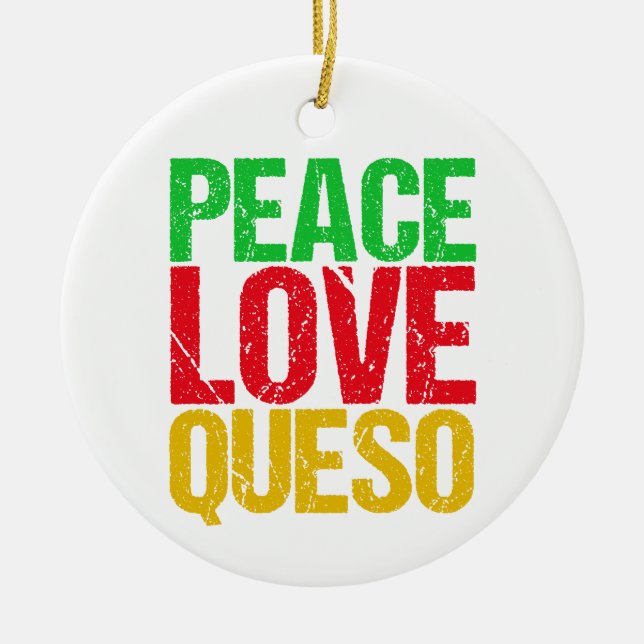 Adorno De Cerámica Navidades de Peace Love Queso Funny (Frente)