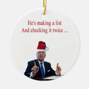 Adorno De Cerámica Navidades de Trump: Está haciendo una lista