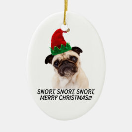 Adorno De Cerámica NAVIDADES del PUG. SNORT SNORT. FELIZ NAVIDAD!