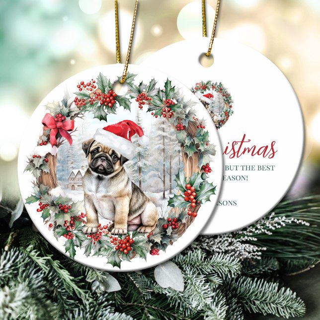Adorno De Cerámica Navidades lindos cachorro perro cachorro sombrero  (Cute Christmas pug dog puppy Santa hat Ceramic Ornament)