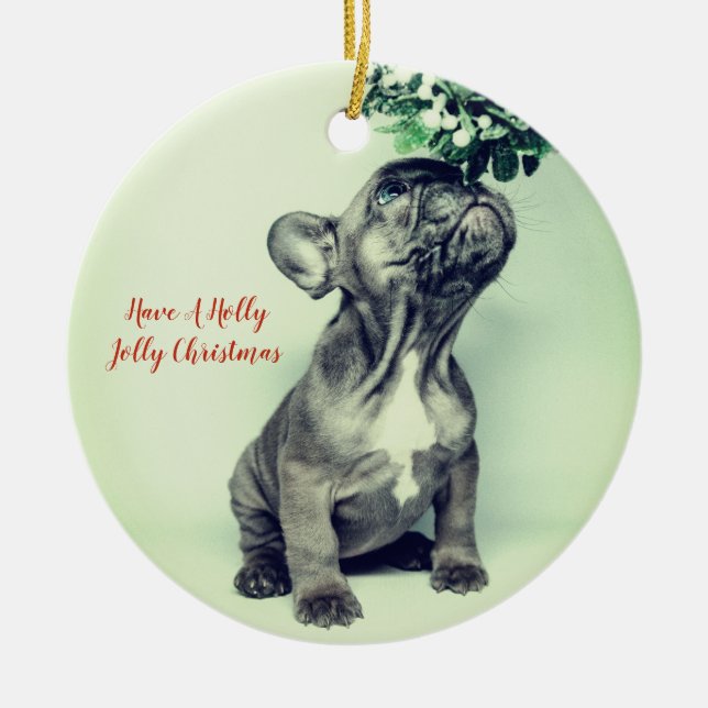 Adorno De Cerámica Navidades Y Mistletoe Del Bulldog Francés Holly Jo (Frente)