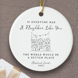 Adorno De Cerámica "Neighbor Like You" Personalized Custom Message