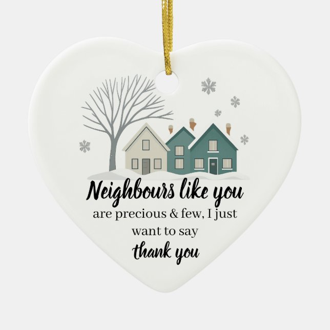 Adorno De Cerámica Neighbours Like You Ornament | Thank You Christmas (Frente)