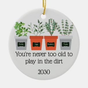 Adorno De Cerámica Never to Old Fun Gardening Quote