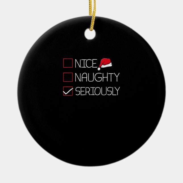 Adorno De Cerámica Nice Naughty Seriously Christmas Modern Style (Frente)