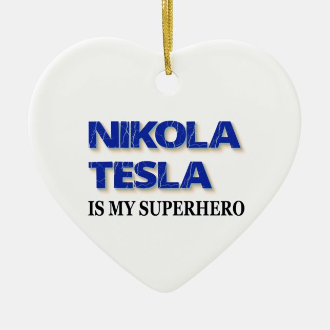 Adorno De Cerámica Nikola Tesla Es Mi Superhéroe (Frente)