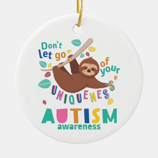 Adorno De Cerámica No dejes ir tu singularidad de autismo (Frente)