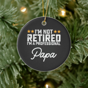 Adorno De Cerámica No Estoy Retirado Soy Un Papá Profesional