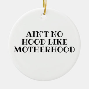 Adorno De Cerámica No Hay Barrio Como La Maternidad Funny Mom Navidad