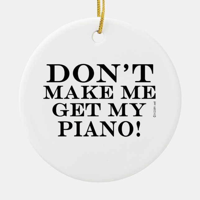 Adorno De Cerámica No me hagas buscar mi piano (Frente)