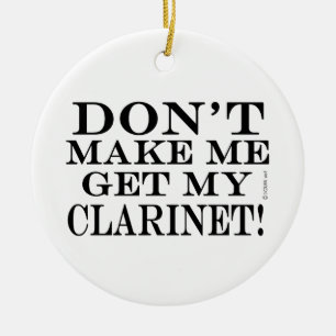 Adorno De Cerámica No me hagas entender mi Clarinet