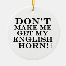 Adorno De Cerámica No me hagas entender mi cuerno de inglés