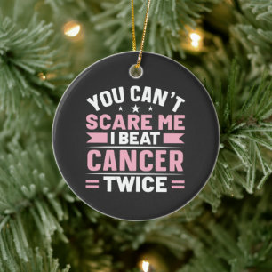 Adorno De Cerámica No puedes asustarme, yo golpeo al cáncer dos veces