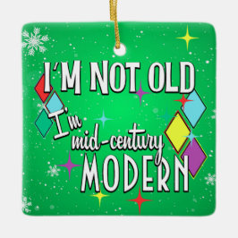 Adorno De Cerámica No soy viejo Soy Navidades modernos de mediados de