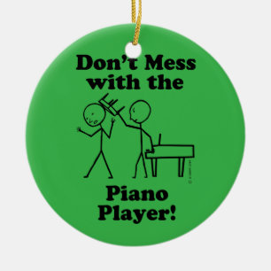 Adorno De Cerámica No te metas con el jugador de piano