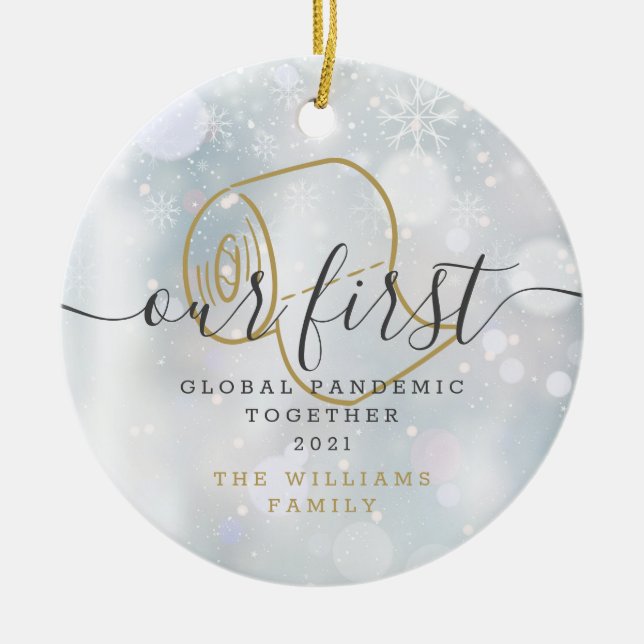 Adorno De Cerámica Nuestra primera fiesta mundial de pandemias divert (Frente)