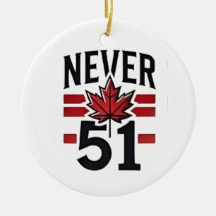 Adorno De Cerámica Nunca 51.º Divertido Canadá no está en venta