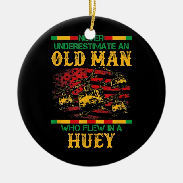 Adorno De Cerámica Nunca Subestimes Al Viejo Que Voló En Huey UH 1 (Frente)