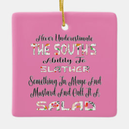 Adorno De Cerámica Nunca subestimes la ensalada del Sur