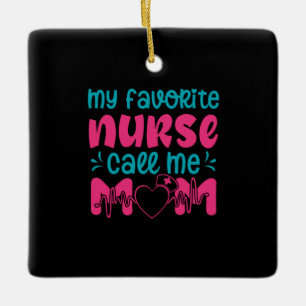 Adorno De Cerámica Nurse Gift   Mi Enfermera Favorita Me Cuida Mamá