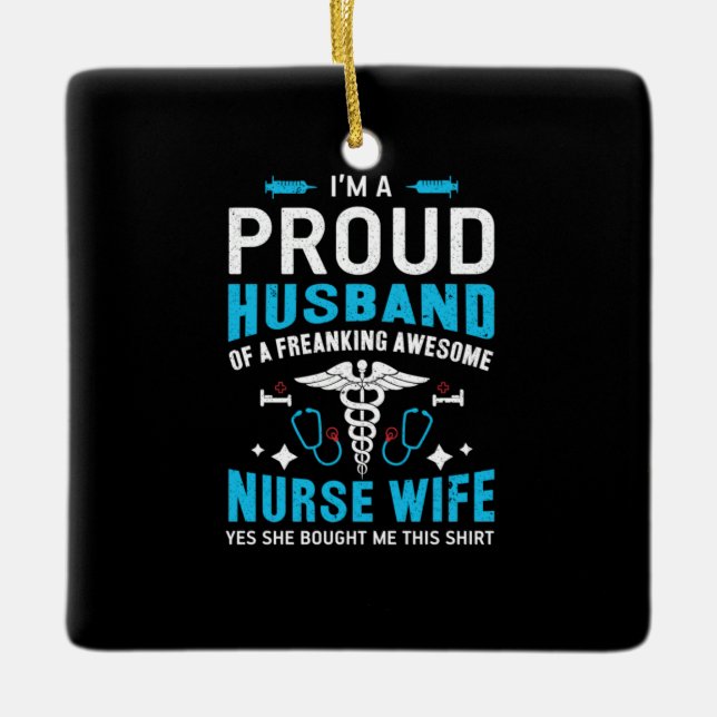 Adorno De Cerámica Nurse Gift | Soy Un Esposo Orgulloso (Anverso)