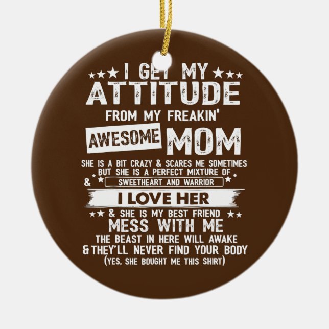 Adorno De Cerámica Obtengo Mi Actitud De Mi Impresionante Madre. (Frente)