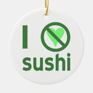 Adorno De Cerámica Odio el Sushi Sin Amor