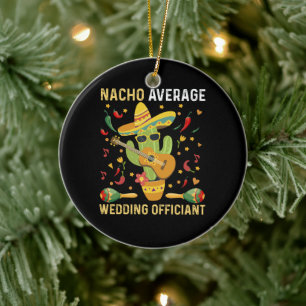 Adorno De Cerámica Oficiante de bodas promedio nacho Fiesta Mexicana