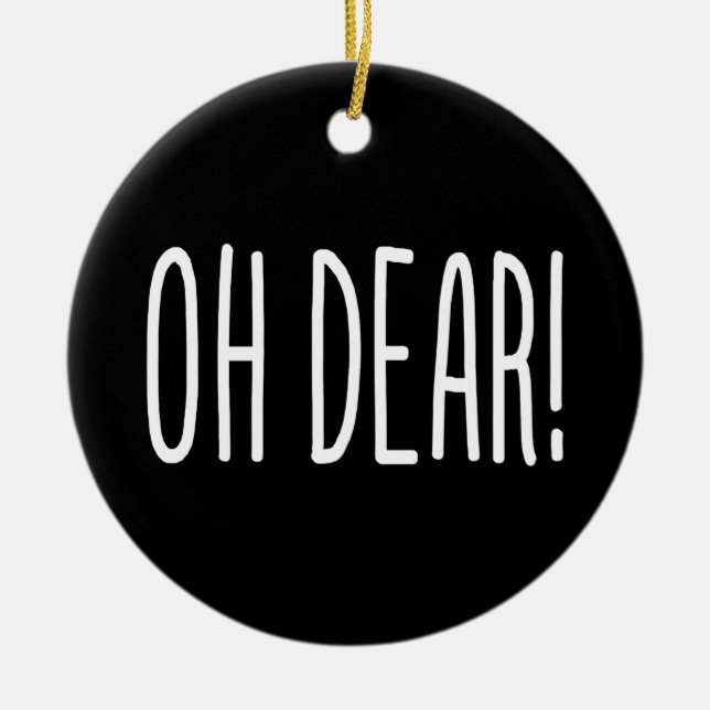 ADORNO DE CERÁMICA ¡OH QUERIDO! (Frente)