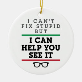 Adorno De Cerámica Optometrista Optometría Oftalmología Véase Estúpid