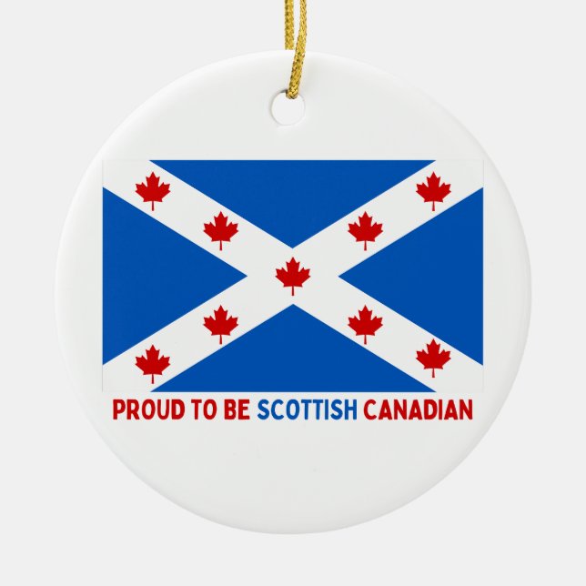 ADORNO DE CERÁMICA ¡ORGULLOSO DE SER CANADIENSE ESCOCIA! (Frente)