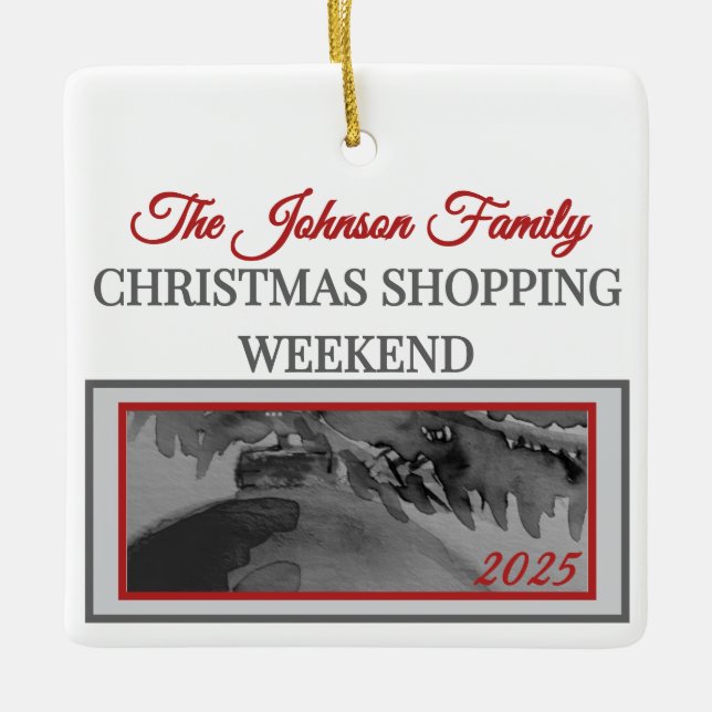 Adorno De Cerámica Ornament: Family Christmas Shopping Weekend  (Anverso)